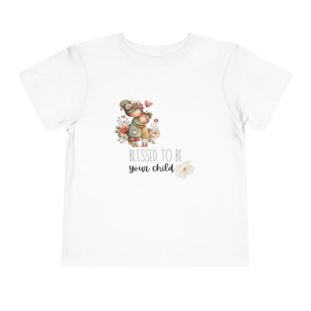 Toddler Tee — "Blessed to Be Your Child" Cute Hugging Bear Kids Shirt
