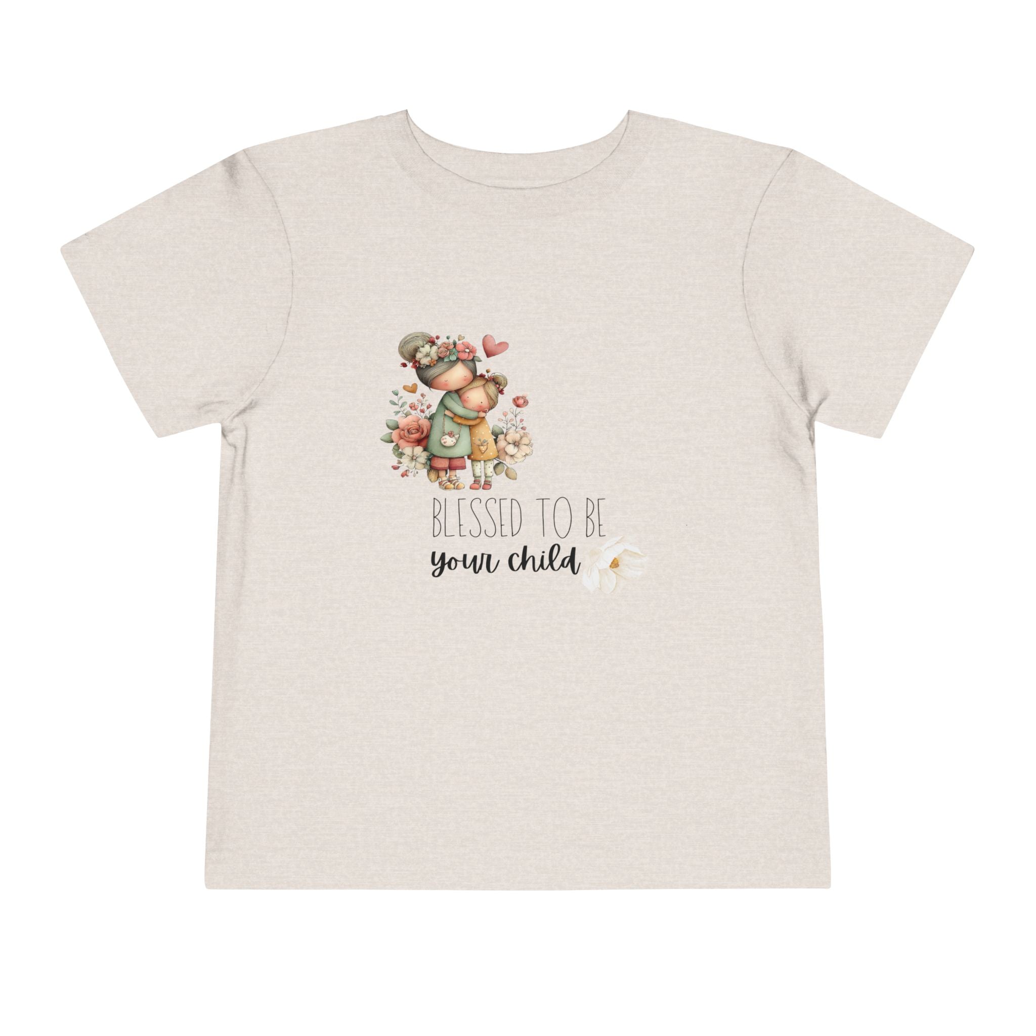 Toddler Tee — "Blessed to Be Your Child" Cute Hugging Bear Kids Shirt